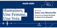 Humaines, Une Femme, Une Voix, épisode 4 : Anne-Lise Montaville