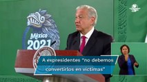 “Ningún expresidente de México va a ser perseguido por cuestiones políticas”: AMLO