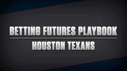 Houston Texans Futures Playbook 2021