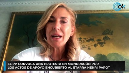 El PP convoca una protesta en Mondragón por los actos de apoyo encubierto al etarra Henri Parot