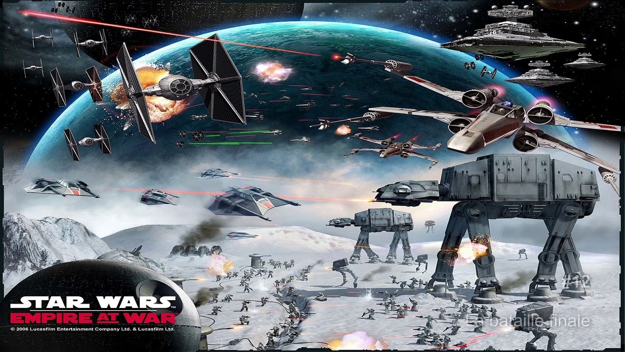 Star Wars Empire at War (12-12) - La bataille finale
