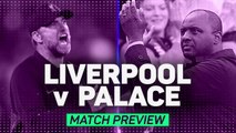 Liverpool v Crystal Palace - will the Eagles claim another scalp?