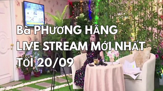 HOT Buổi Livestream Mới Nhất Của Bà PHƯƠNG HẰNG Tối 20/09 Làm Rõ Vụ Việc Tạm Khoá Báo Có Tài khoản Ngân Hàng | BeBuk