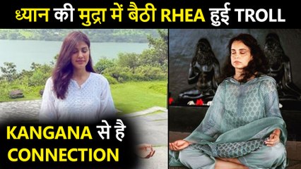 Rhea Meditating In Nature Reminds One Of Kangana's DELETED Covid 19 Post