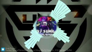 Pardesi Tamne Palma Bhuli Jase vs Dilog Desi Paino Dholki Bend Mix DJ Vijay And S DJ NavSari SUNiL