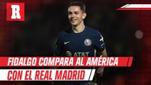 Álvaro Fidalgo comparó al América con el Real Madrid: 'En ambos equipos ganar es una obligación'