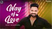 Way of Love | Deep Randhawa | Latest Punjabi Song 2021 | Japas Music