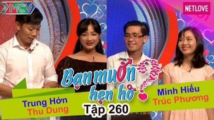 Bạn Muốn Hẹn Hò - Tập 260: Cô gái cực kỳ mê tín dị đoan nhất định phải xem bói hợp thì mới quen