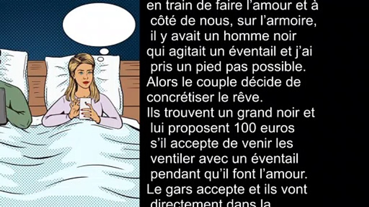 Chéri, cette nuit j’ai fait un rêve incroyable !