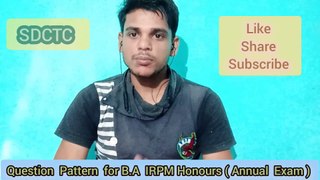 IRPM / LSW / PMIR Honours Question Pattern for Annual Examination