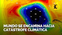 ONU: Mundo se encamina hacia catástrofe climática