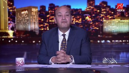 عمرو أديب بعد حكاية عامل لا يقرأ ويكتب: مسألة الأمية مش في العقل الجمعي للمصريين ومش في دماغنا