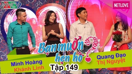 Bạn Muốn Hẹn Hò - Tập 149: Cô gái với mong ước có được một nụ hôn giống trong phim Spider Man.