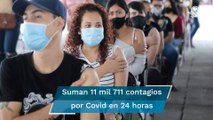 México registra 765 muertes y 11 mil 711 contagios por Covid en 24 horas