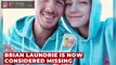 Gabby Petito’s fiance Brian Laundrie now also reported missing