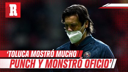 Solari tras perder invicto de América: 'Toluca tuvo punch y mostró oficio'