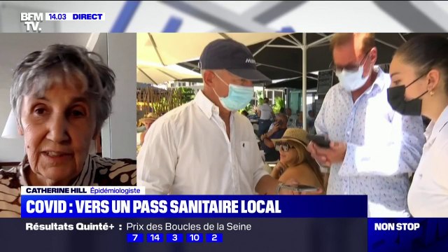 L'épidémiologiste Catherine Hill estime que la piste d'un pass sanitaire local est une énorme erreur