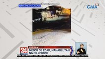 Menor de edad, nahablutan ng cellphone | 24 Oras Weekend