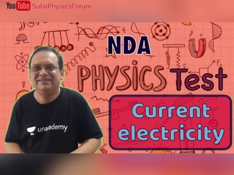 Current Electricity | Test at Cadet’s Academy | NDA Physics | #nda #neet #sufalphysicsforum