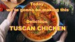 Tuscan Chicken | European Style Chicken