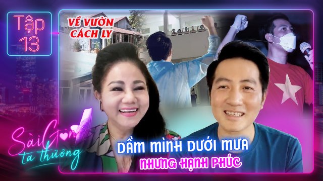 Sài Gòn Ta Thương #13 I Ca sĩ Nguyễn Phi Hùng HÁT TRONG ĐÊM MƯA, đem SỰ TÍCH CỰC đến bệnh nhân Covid