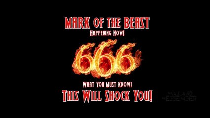 Mark of the Beast 666 Happening Now! This Will Shock You!