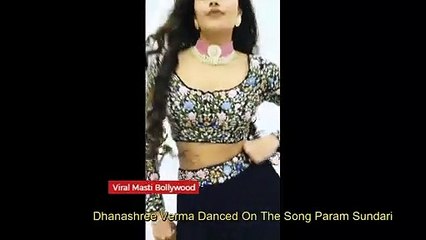 Dhanashree Verma Danced On The Song Param Sundari