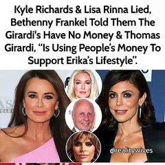 Kyle Richards & Lisa Rinna Lied, Bethenny Frankel Told Them The Girardi's Have No Money