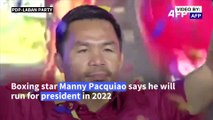 Philippines' Manny Pacquiao to run for president in 2022