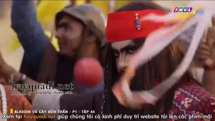 Aladin Và Cây Đèn Thần Tập 44 - THVL1 lồng tiếng tap 45 - Phim Ấn Độ - xem phim aladin va cay den than tap 41