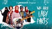 We Are Lady Parts : le coup de coeur de Tele7