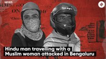 Hindu man travelling with a Muslim woman attacked in Bengaluru