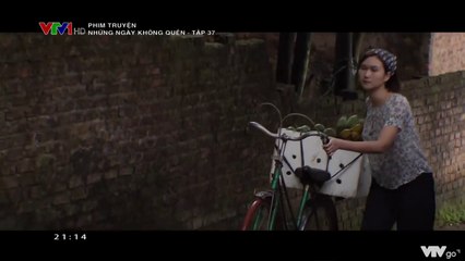 Những Ngày Không Quên - Tập 37