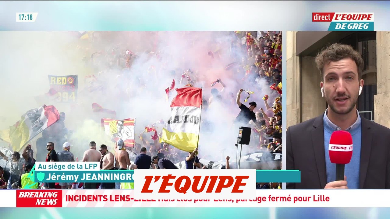 Lens sanctionné d'au moins deux matches à huis clos par la LFP - Foot - L1 - Incidents Lens-Lille
