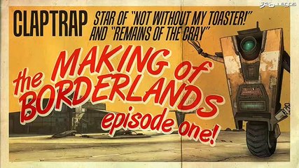 Borderlands: "Claptrap" Web Series Episode 1
