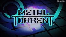 Metal Torrent: Trailer oficial