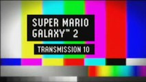 Super Mario Galaxy 2: Transmission 10