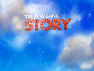 The Tiny Bang Story: Trailer oficial