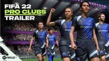 FIFA 22  - Tráiler del modo Clubes Pro