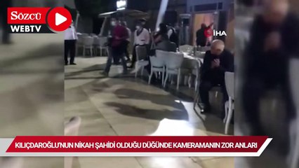 Kılıçdaroğlu’nun nikah şahidi olduğu düğünde kameramanın zor anları