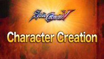 Soul Calibur V: Creación de Personajes