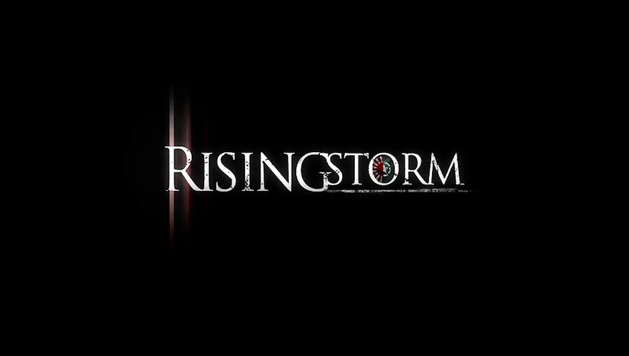 Rising Storm: Teaser Trailer