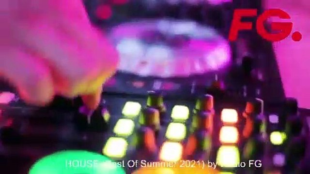 HOUSE SEPTEMBER 2021 BEST OF | CLUB FG LIVE STREAM | LIVE DJ MIX | RADIO FG