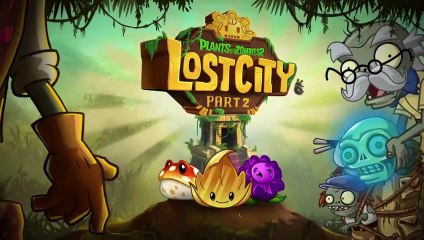 Plants vs. Zombies 2 Lost City Part 2 Coming Soon Trailer