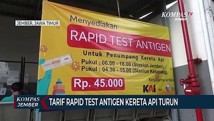 Tarif Rapid Test Antigen Calon Penumpang Kereta Api Turun