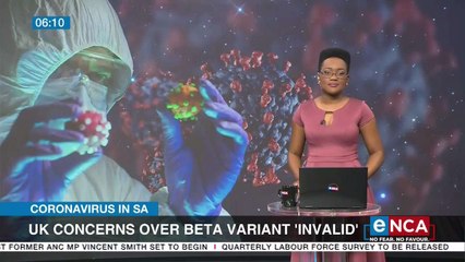 UK concerns over beta variant invalid