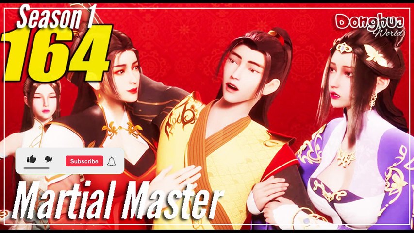 Martial Master 【Episode 164】 Wu Shen Zhu Zai - video Dailymotion