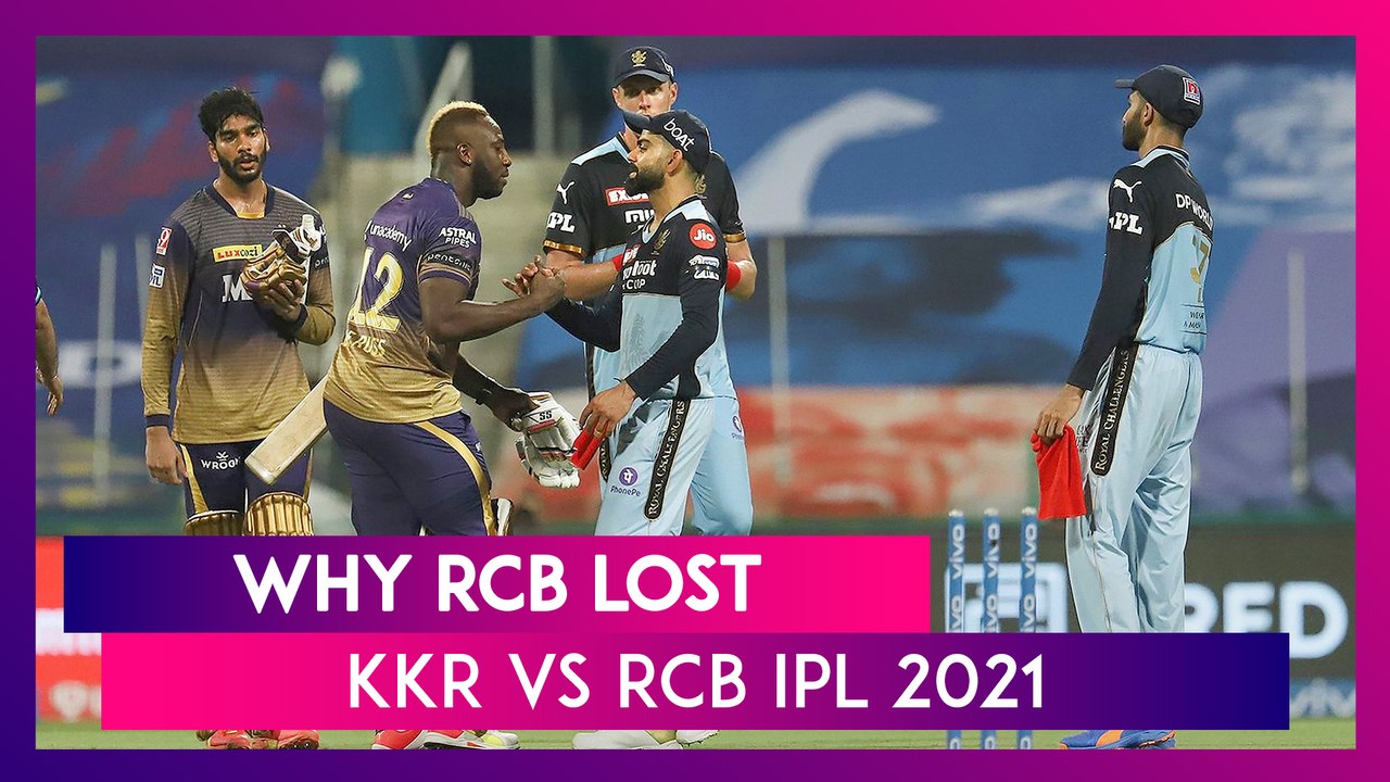 Kolkata vs Bangalore IPL 2021: 3 Reasons Why Bangalore Lost