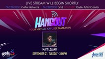 Hangout: Get to know 'Voltes V: Legacy' star Matt Lozano! (LIVE) | September 21, 2021