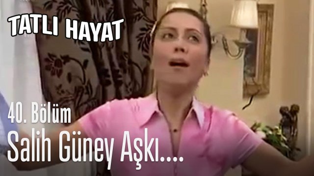Menekşe'nin Salih Güney aşkı - Tatlı Hayat 40. Bölüm